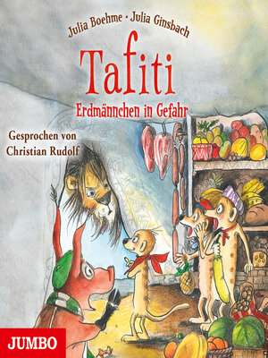 cover image of Tafiti. Erdmännchen in Gefahr [Band 23]